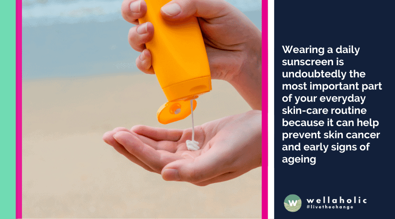 Wearing a daily sunscreen is undoubtedly the most important part of your everyday skin-care routine