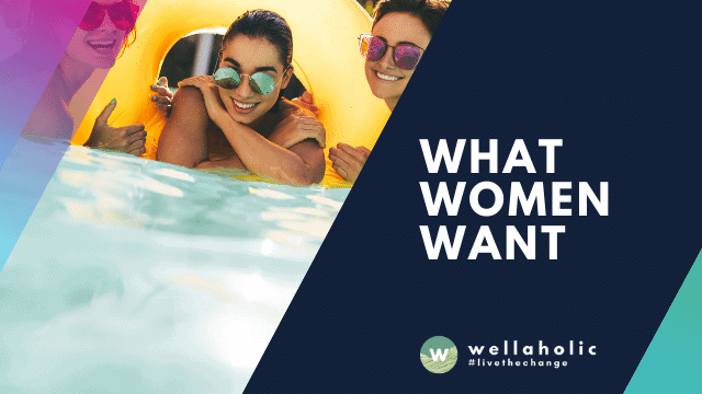 what women want