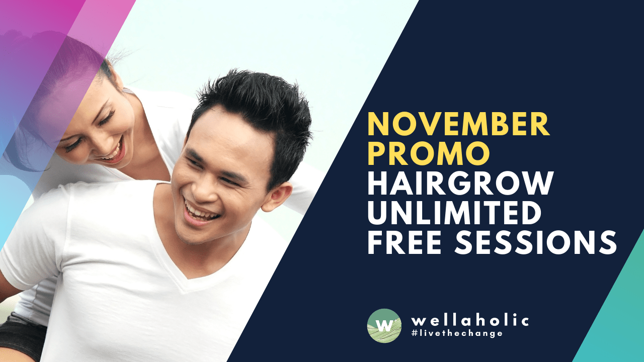 2021 Wellaholic Youtube & Website - HairGrow Unlimited Free Sessions