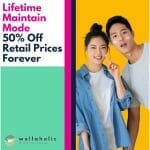 Lifetime Maintain Mode 50% Off Retail Prices Forever