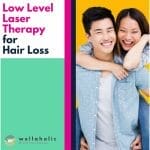 Low Level Laser Therapy for Hair Loss