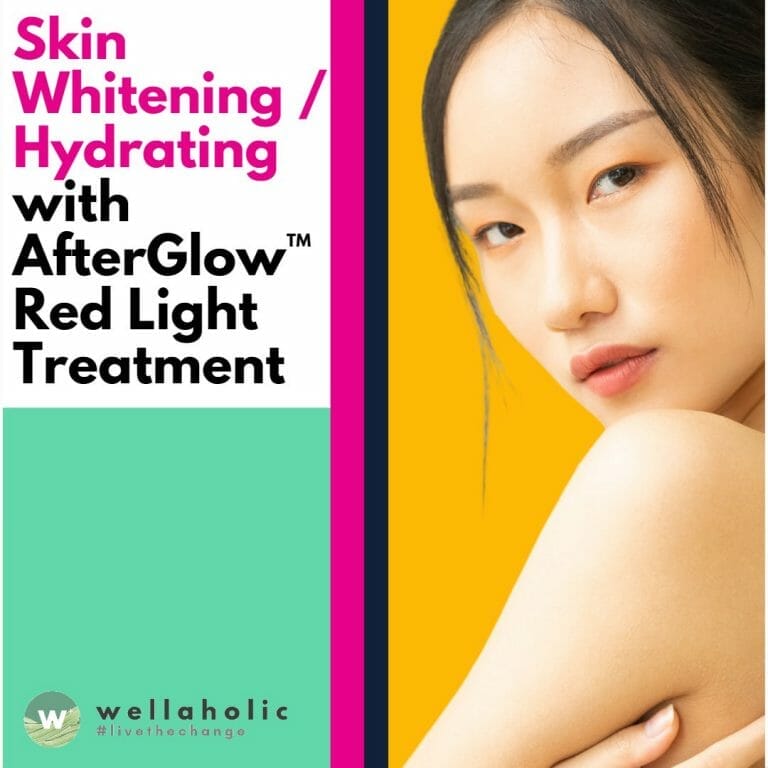 Skin Whitening / Hydrating with AfterGlow Red Light Treatment