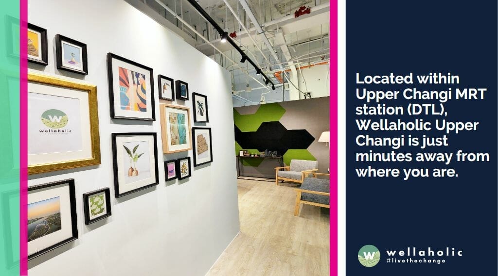 Located within Upper Changi MRT station (DTL), Wellaholic Upper Changi is just minutes away from where you are.