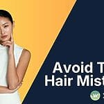 Avoid These Hair Mistakes