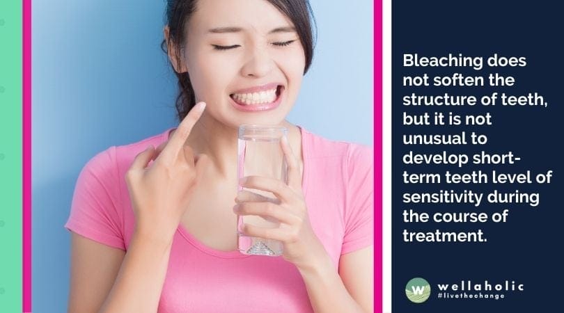 Bleaching does not soften the structure of teeth, but it is not unusual to develop short-term teeth level of sensitivity during the course of treatment.