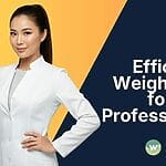 High Efficiency Weight Loss for Busy Professionals
