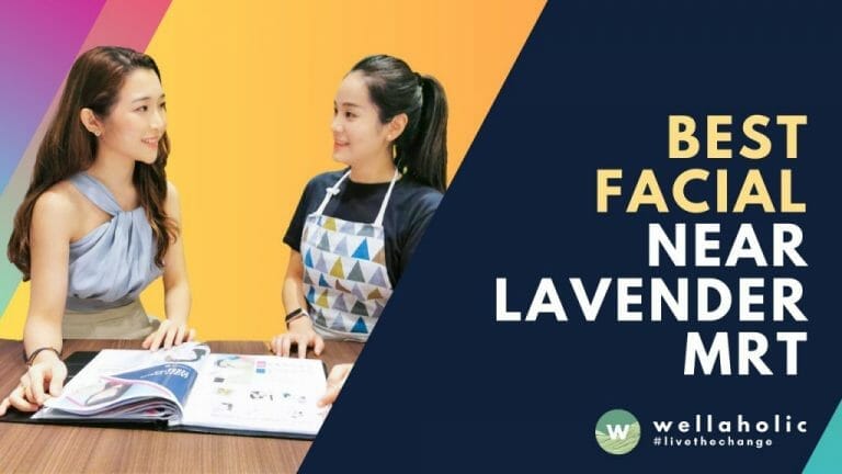 Best Facial Services Lavender MRT