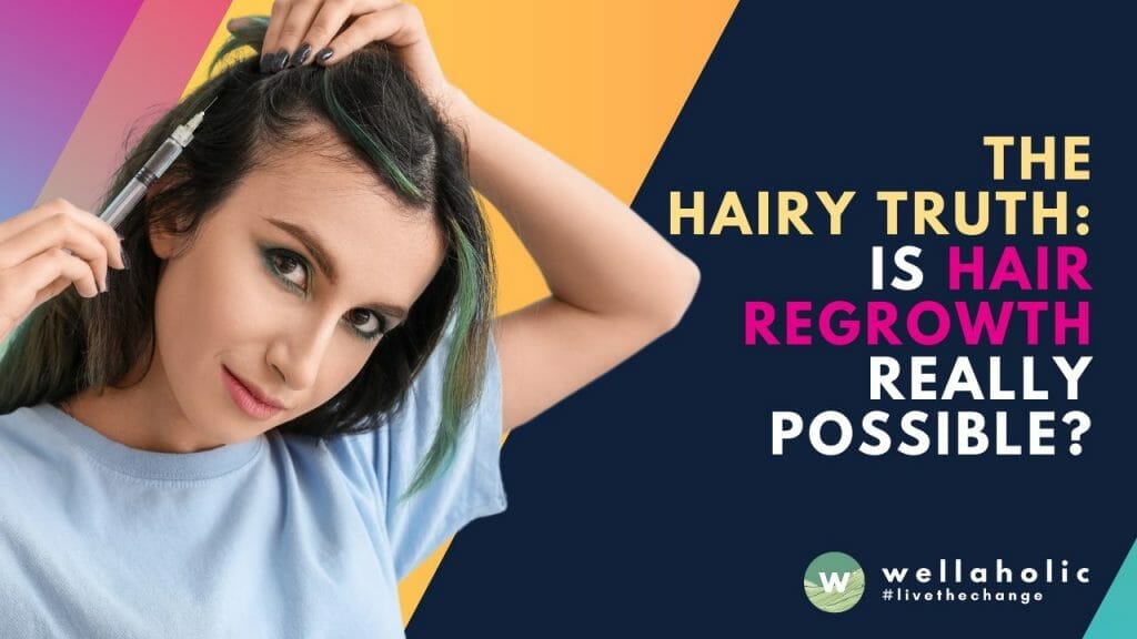 Uncover the hairy truth: Is hair regrowth really possible? Explore the latest breakthroughs and proven methods to stimulate hair growth. Say goodbye to thinning hair and embrace the possibility of regaining a full, luscious mane. Discover the secrets to achieving healthy, revitalized hair.
