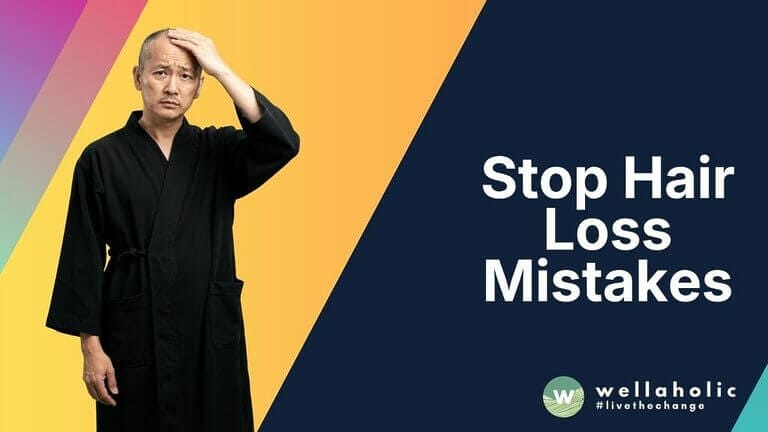 Stop Hair Loss Mistakes