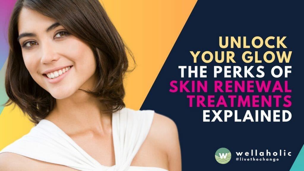 Unveil your radiant glow with skin renewal treatments! Discover the amazing perks of rejuvenating your skin, from reducing fine lines to improving texture and tone. Unlock the secrets to a youthful, vibrant complexion and embrace your true radiance. Explore the transformative world of skin renewal treatments now