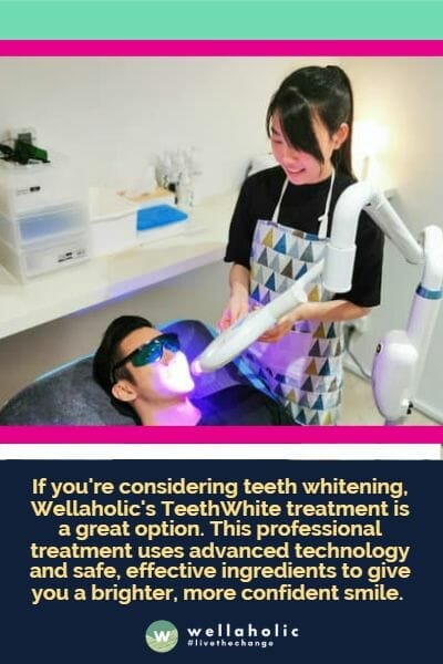 If you're considering teeth whitening, Wellaholic's TeethWhite treatment is a great option. This professional treatment uses advanced technology and safe, effective ingredients to give you a brighter, more confident smile.