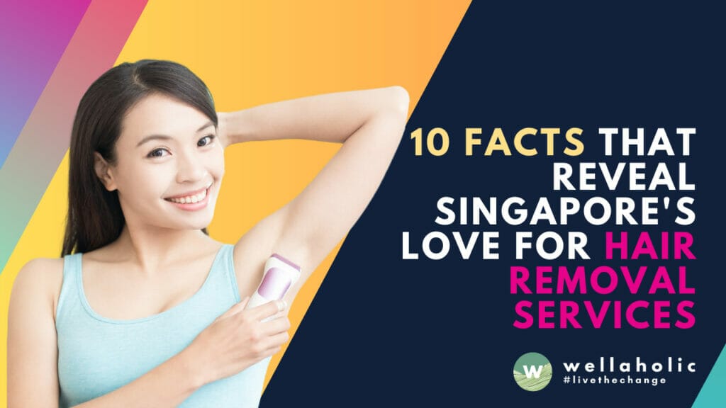Discover Singapore's fascination with hair removal services in this comprehensive guide. Unveil 10 surprising facts that make hair removal a sought-after beauty regimen in the Lion City. Dive in and understand what makes this treatment indispensable to the modern Singaporean lifestyle.