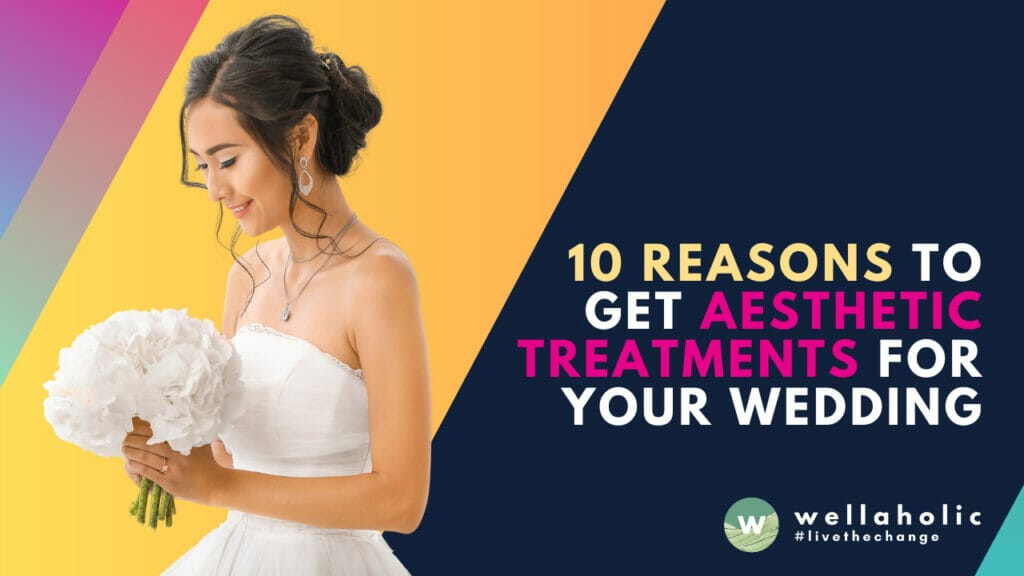 Planning your dream wedding in Singapore? Discover 10 compelling reasons why aesthetic treatments should be part of your bridal beauty regimen. From radiant skin to a confident glow, Wellaholic has you covered. Dive in to learn how you can look and feel your best on your special day.