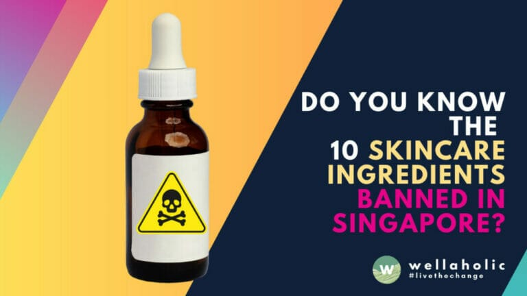 Discover the 10 skincare ingredients that are banned in Singapore and why they are considered harmful. This comprehensive guide by Wellaholic educates you on the importance of scrutinizing your skincare products to ensure they meet Singapore's stringent safety standards. Learn how to make smarter choices for your skin's health today!