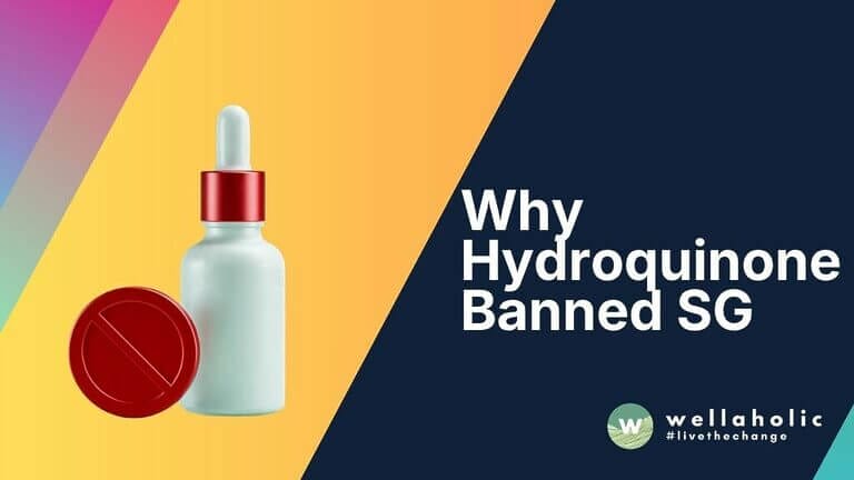 Why Hydroquinone Banned SG
