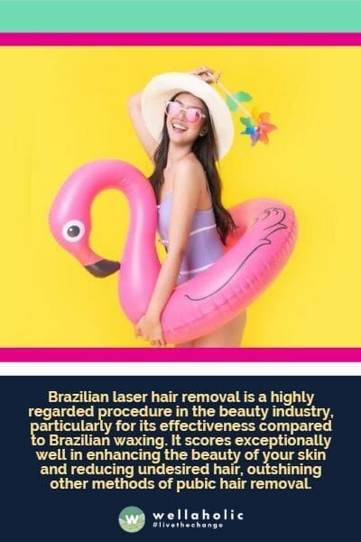 Brazilian laser hair removal is a highly regarded procedure in the beauty industry, particularly for its effectiveness compared to Brazilian waxing. It scores exceptionally well in enhancing the beauty of your skin and reducing undesired hair, outshining other methods of pubic hair removal.