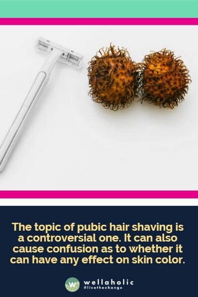 does-pubic-hair-shaving-cause-skin-darkening