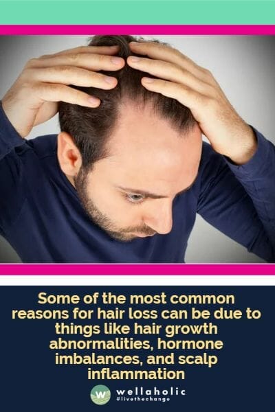 造成脱发的一些最常见原因可能是头发生长异常、激素失衡和头皮发炎等因素。