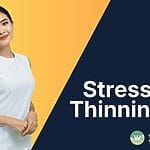Stress Hair Thinning Fix