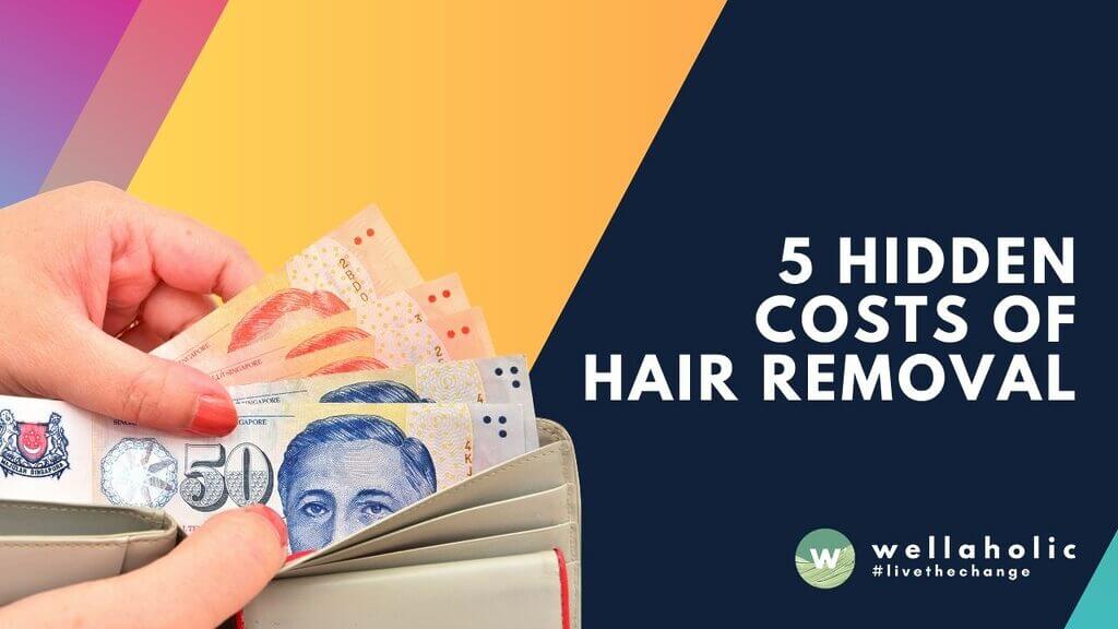 Avoid hidden costs in hair removal packages in Singapore! Discover 5 common unexpected fees and smart strategies to ensure transparent pricing. Get value for money on your journey to smooth skin. Learn how.