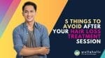 Don't sabotage your hair loss treatment results! Learn the top 5 things to avoid after your session in Singapore. Click now to maximize the effectiveness of your treatment!