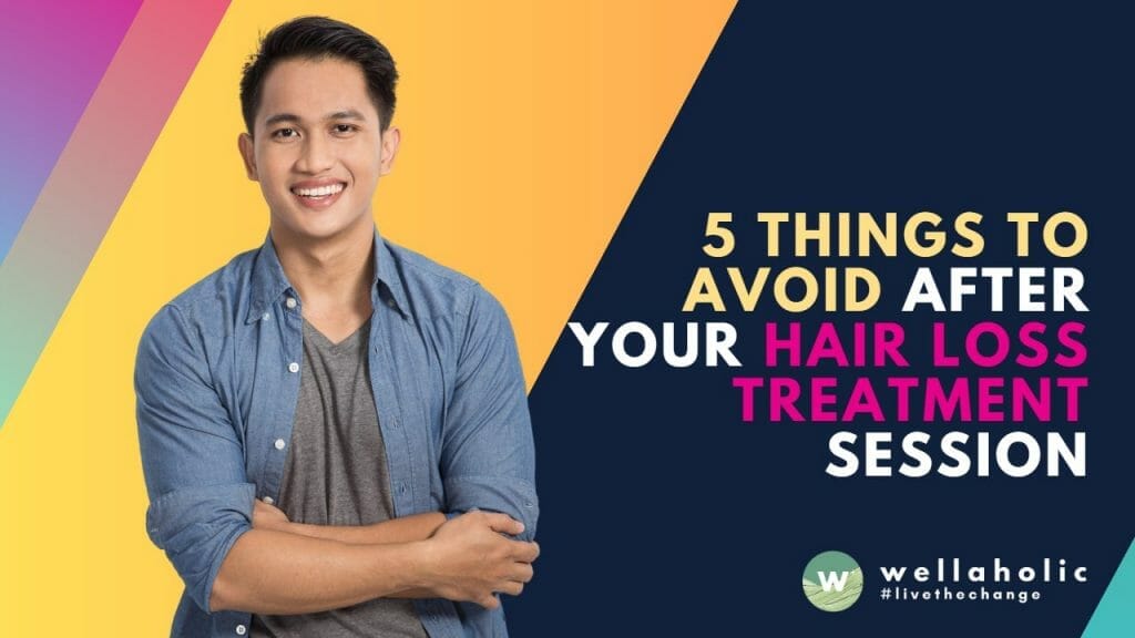 Don't sabotage your hair loss treatment results! Learn the top 5 things to avoid after your session in Singapore. Click now to maximize the effectiveness of your treatment!