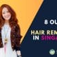 8 Outlets For Hair Removal in Singapore