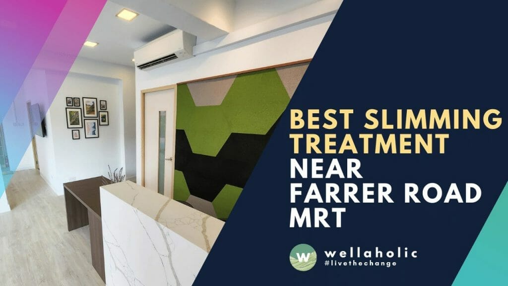 Best Slimming Farrer Road