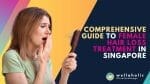 Comprehensive Guide to Female Hair Loss Treatment in Singapore