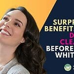 Dental Cleaning before Teeth Whitening