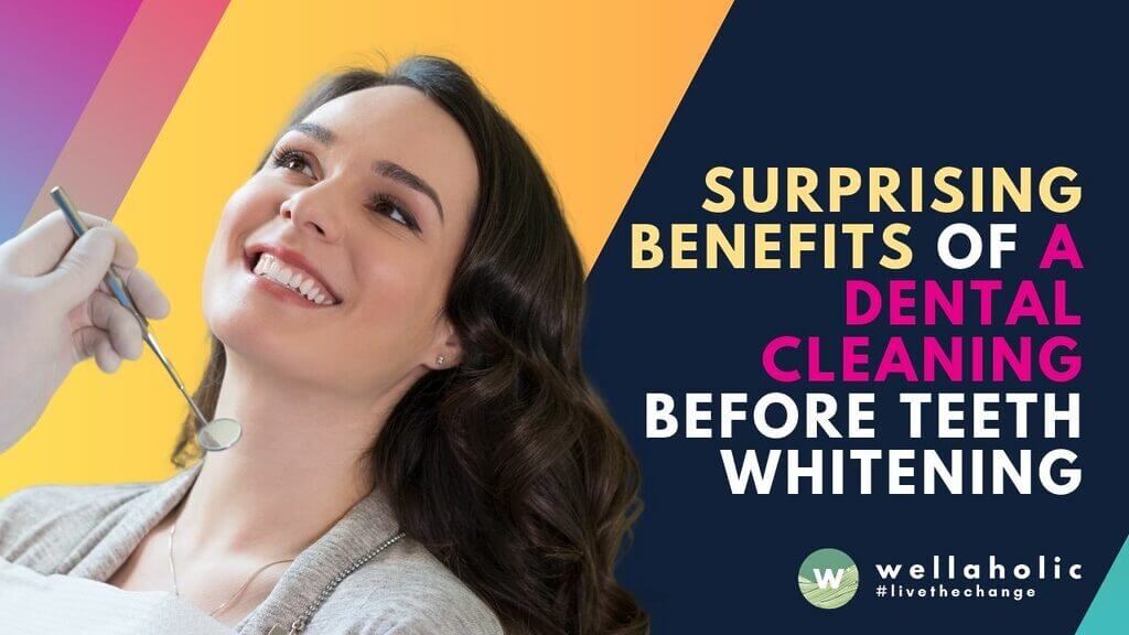 Dental Cleaning before Teeth Whitening