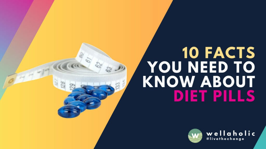 Discover the truth behind diet pills in this comprehensive guide. Wellaholic delves into 10 crucial facts you need to know before considering these weight loss supplements. From safety concerns to effectiveness, we cover it all. Perfect for the Singaporean audience seeking evidence-based wellness solutions.