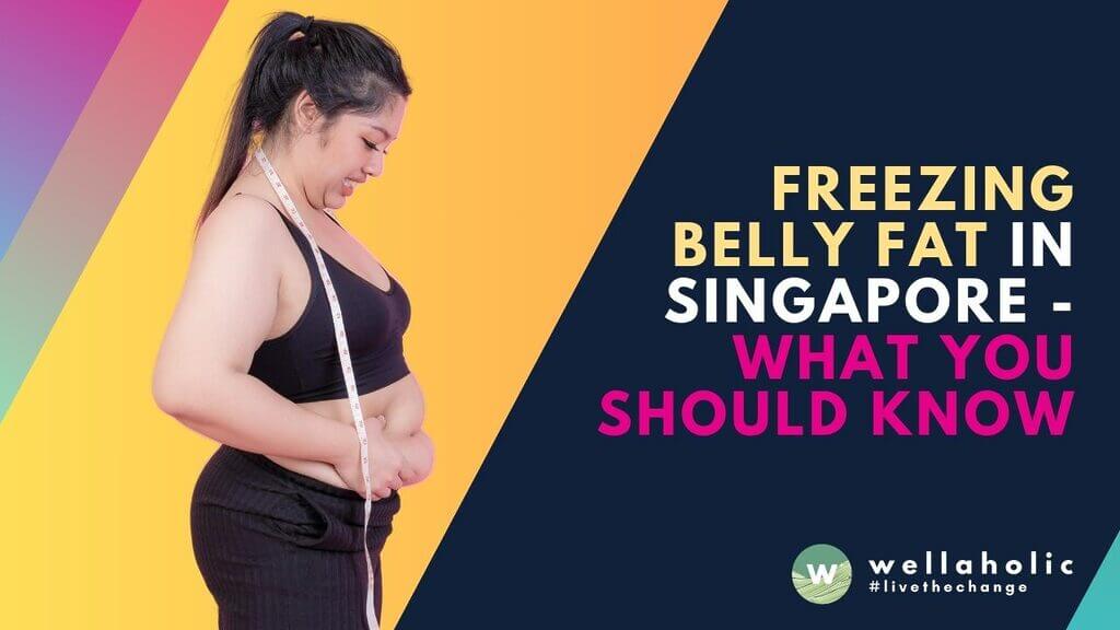 Learn about the benefits of CoolSculpting and cryolipolysis for freezing stubborn belly fat in Singapore. Find out what you need to know about fat freeze treatment.