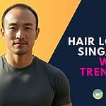 Facing hair loss in Singapore? Discover 2025's top trends & what actually works based on Google data. Get effective solutions for common hair loss concerns and restore your confidence today!