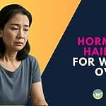 Combat hormonal hair loss in Singapore after 50! Discover proven treatments & expert tips tailored for women. Find effective solutions and regain confidence today. Book a consultation.