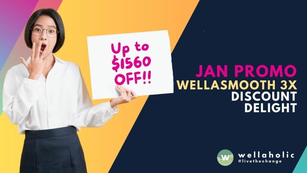 Embrace 2024 with Wellaholic's WellaSmooth 3X Discount! Huge savings on beauty plans from 30 Dec to 26 Jan. Customize your treatment. T&Cs apply.