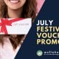 July Festive Voucher Promo