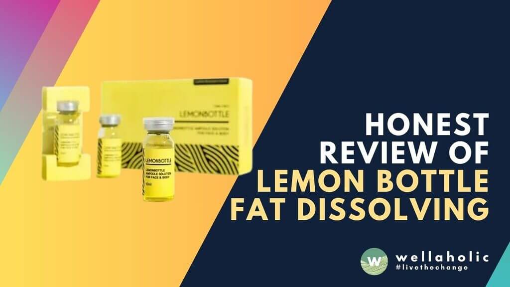 Looking for an honest review of Lemon Bottle fat dissolving injection? Find out its efficacy, safety, and user experiences in achieving optimal fat reduction.