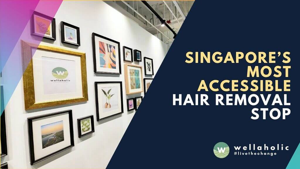 In Singapore, find accessible hair removal at Wellaholic Upper Changi, your easy stop for smooth skin, rain or shine. Enjoy convenience and expertise. Book your session now!