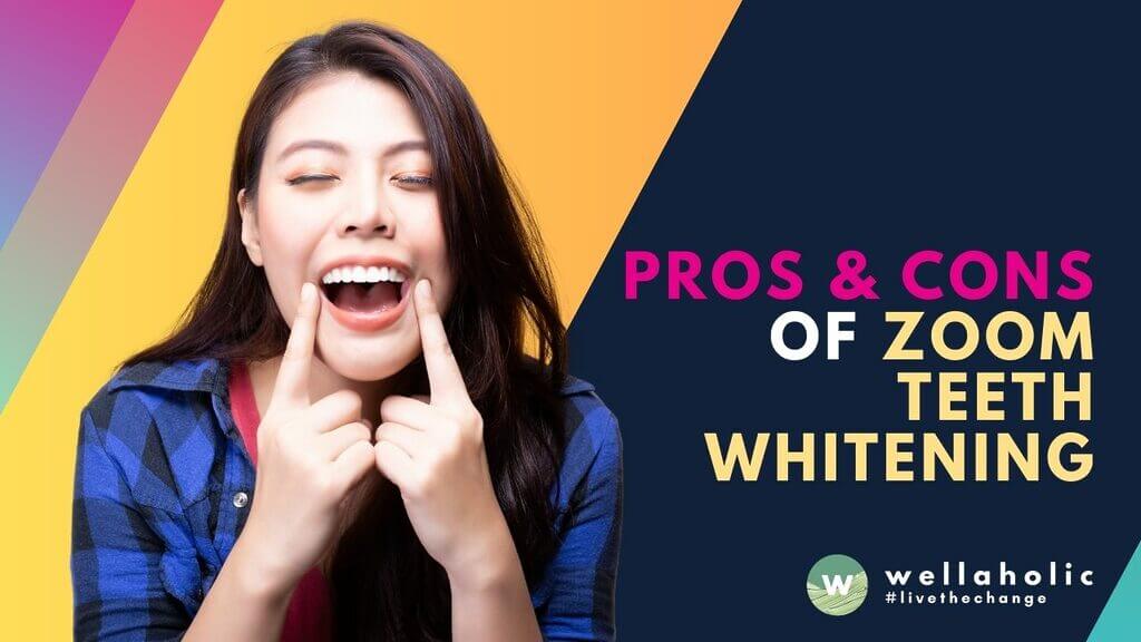 Discover the advantages and disadvantages of Zoom teeth whitening treatments, including cost, results, and effectiveness. Make an informed decision for a whiter smile.