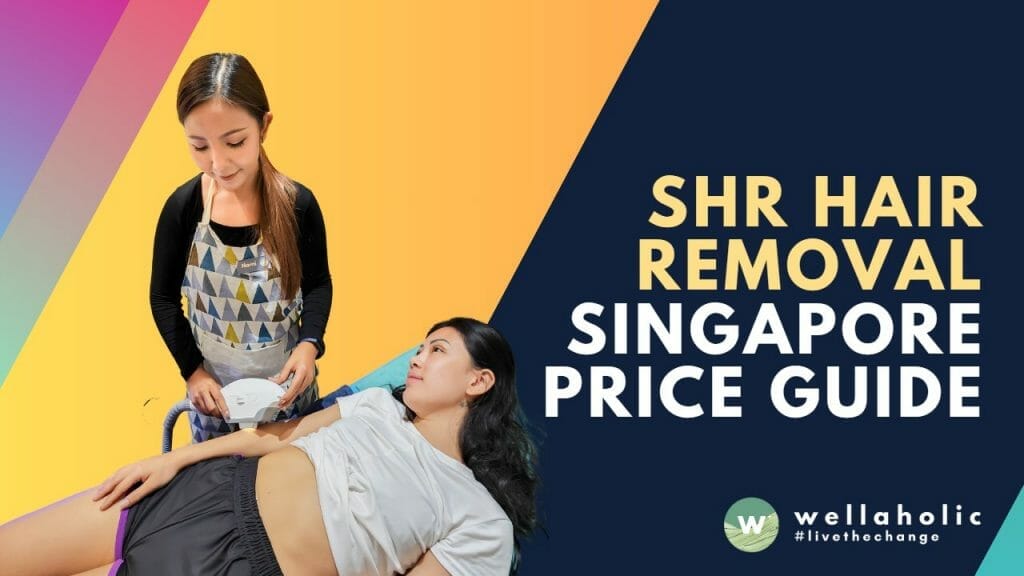 Looking for SHR hair removal in Singapore? Wellaholic offers a wide range of SHR hair removal treatments at affordable prices. Compare prices for different body parts and book your appointment today!