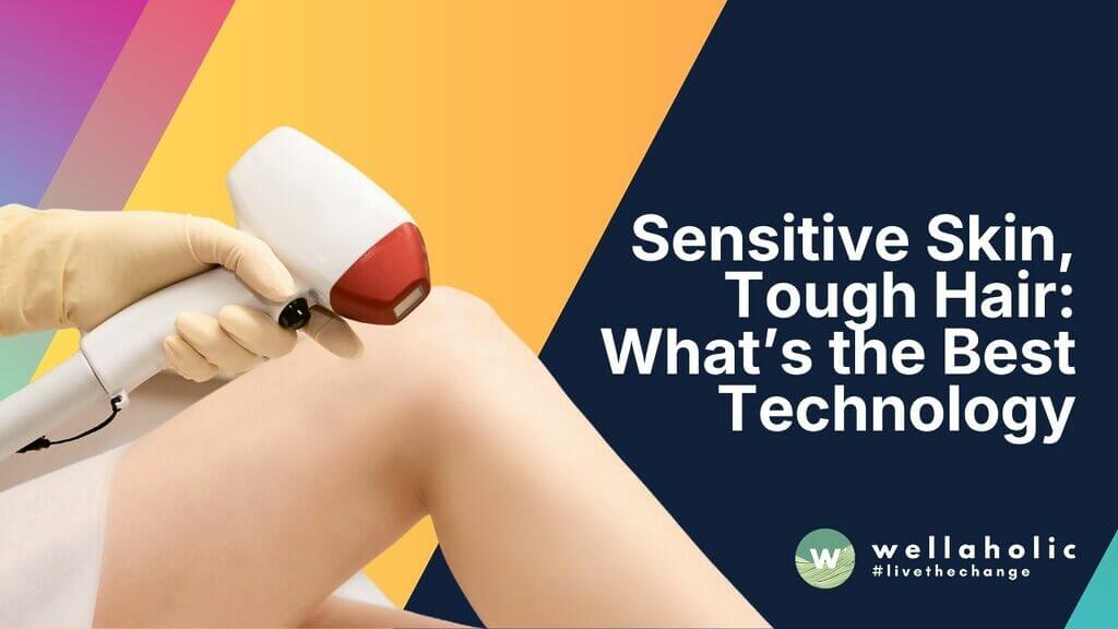 Struggling with sensitive skin and tough hair? SHR technology beats IPL, laser, and sugaring for comfort and results. Get 30% off at Wellaholic Singapore today. Book your session!!!
