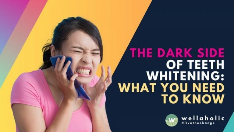 The Dark Side of Teeth Whitening