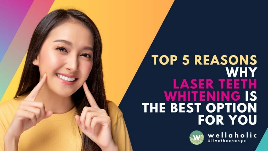 Looking for a safe and effective way to whiten your teeth? Laser teeth whitening is the best option for you. Learn the top 5 reasons why laser teeth whitening is the best choice for you today!