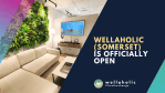 Wellaholic Somerset officially open