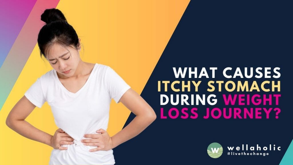 Experiencing an itchy stomach during your weight loss journey? Learn about the common causes and solutions for this uncomfortable sensation. Discover expert tips to alleviate symptoms and continue your path towards a healthier, fitter you.