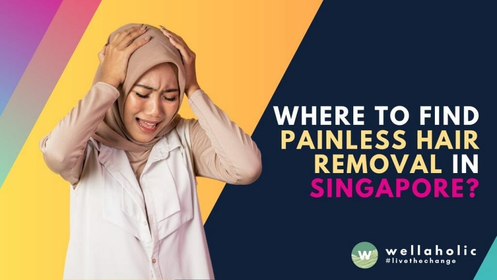 Say goodbye to hair removal pain - discover the best spots in Singapore for painless hair removal! Unveil the secret to silky-smooth skin without the discomfort. Explore the top destinations that offer pain-free solutions and embrace a new level of hair removal comfort.