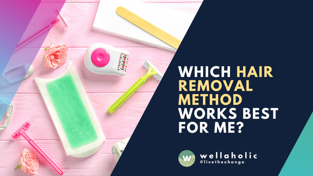 Which Hair Removal Method Works Best