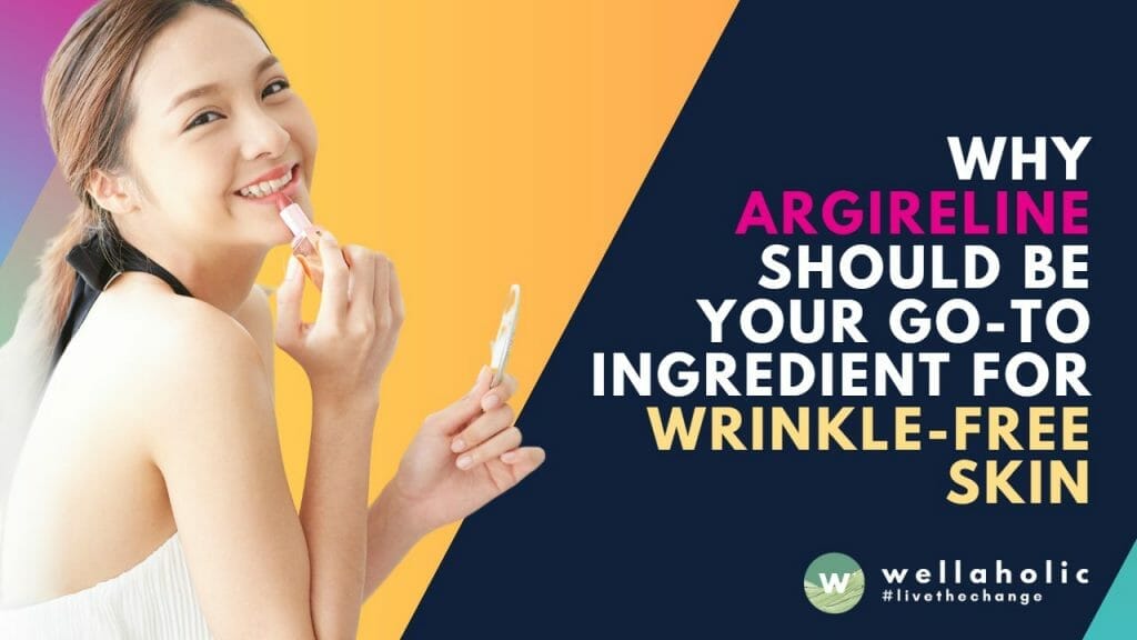 Discover the secret to youthful, wrinkle-free skin! Unveil the magic of Argireline - often called 'Botox in a jar.' Dive into its benefits, and why it should top your skincare routine now!"