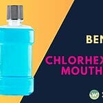 Discover the top benefits of chlorhexidine mouthwash: fights plaque, prevents gum disease, reduces bacteria, and promotes oral health. Learn why dentists recommend it!
